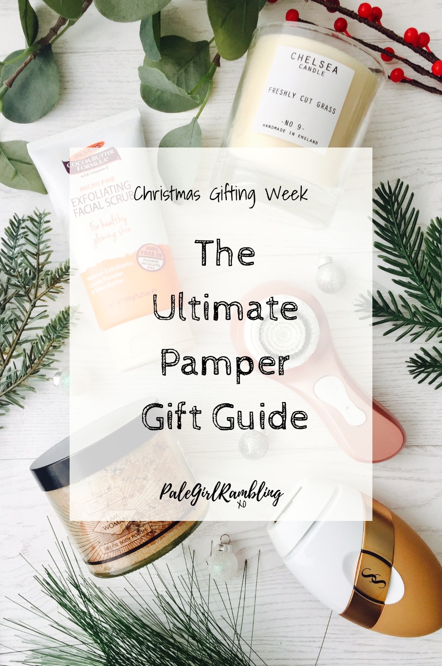 Ultimate pamper gift guide 2017