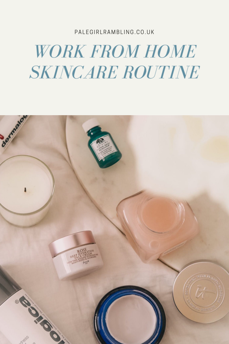 Work From Home Skincare Routine